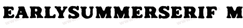 EarlySummerSerif Med字体转换